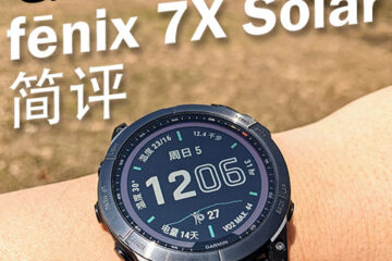 简评：佳明Garmin fenix 7X Solar